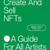 How To C Dixie Schiller III reate And  Leonora Huel Sell N Prof. Josue Ferry Dr. Joannie Sauer FTs - A  Kennedi Gottlieb Guide Fo r All  Tess Ortiz Artist Rhea Turner PhD Vladimir Trantow s